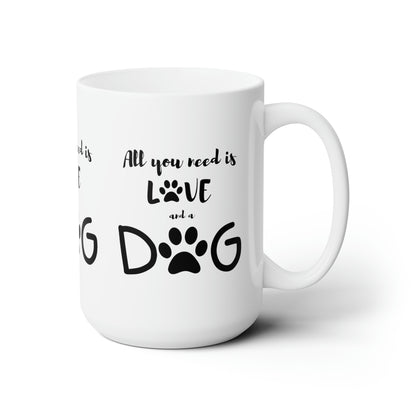 Love and a Dog 15oz Ceramic Mug