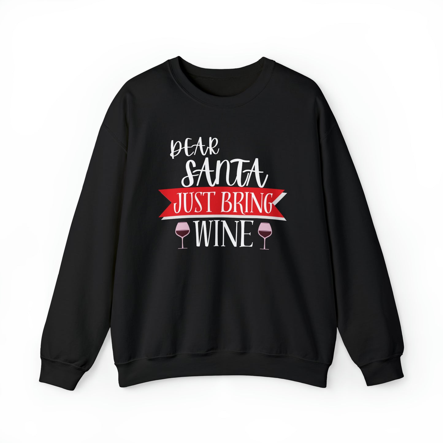 Just Bring Wine Sweatshirt